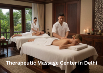 Therapeutic Massage Center in Delhi